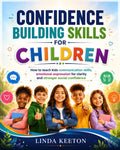 Confidence Building and Communication Skills for Children