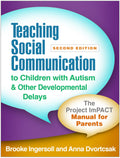 Parent Manual for Teaching Social Communication to Children with Autism