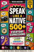 500 Everyday English Expressions for Natural and Confident Speaking